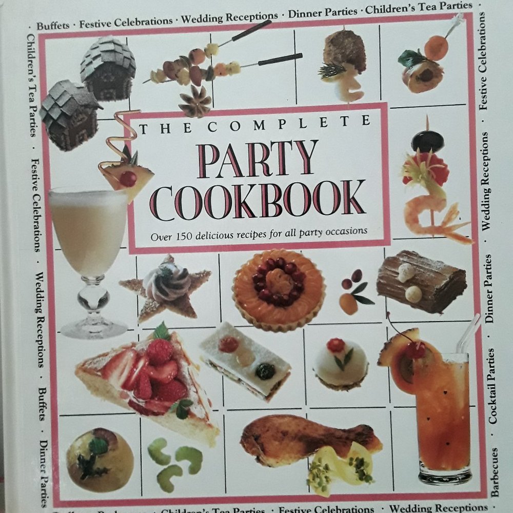 The Complete Party Cookbook - Vintage Book